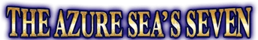 The Azure Sea's Seven
